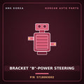 Genuine Mobis BRACKET "B"-POWER STEERING 5718093002 for 5-Ton Truck 1997 HNS Parts Korea