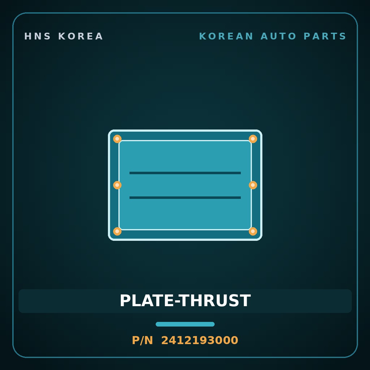 Genuine Mobis PLATE-THRUST 2412193000 for 5-Ton Truck 1997 HNS Parts Korea