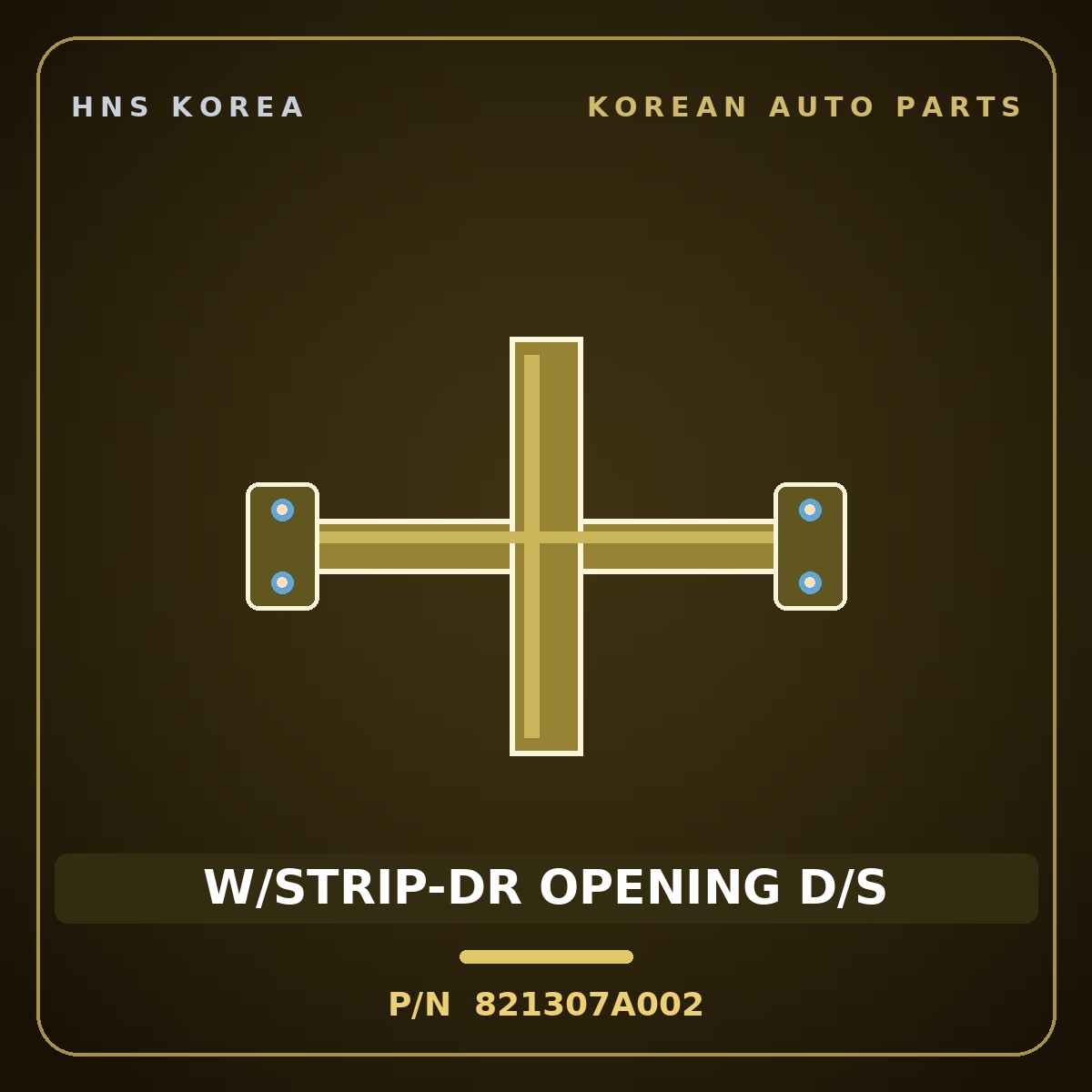 Genuine Mobis W/STRIP-DR OPENING D/S 821307A002 for 11-Ton Truck 1997 HNS Parts Korea