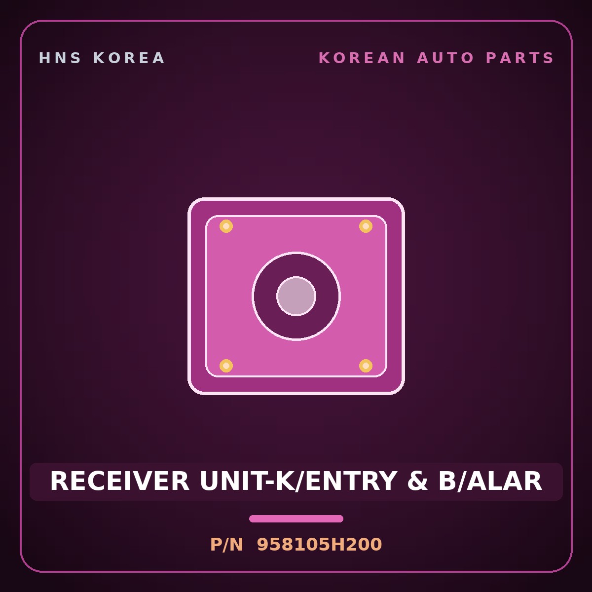 Genuine Mobis RECEIVER UNIT-K/ENTRY & B/ALAR 958105H200 for 11-Ton Truck 1997 HNS Parts Korea