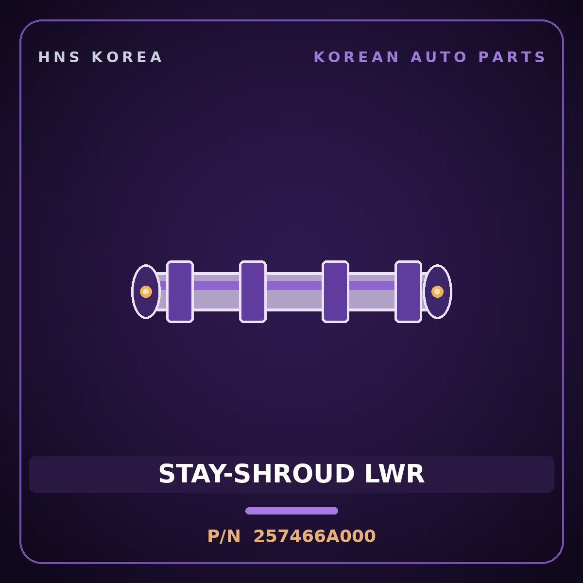 Genuine Mobis STAY-SHROUD LWR 257466A000 for 5-Ton Truck 1997 HNS Parts Korea