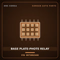 Genuine Mobis BASE PLATE-PHOTE RELAY 9973992400 for Aero City 1997 HNS Parts Korea
