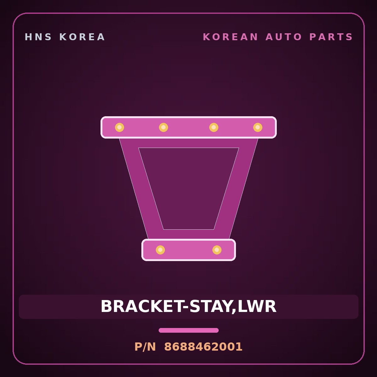 Genuine Mobis BRACKET-STAY,LWR 8688462001 for 5-Ton Truck 1997 HNS Parts Korea