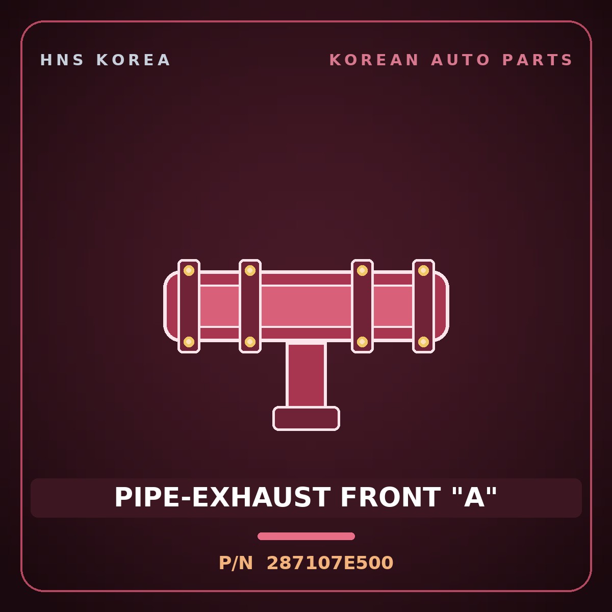 Genuine Mobis PIPE-EXHAUST FRONT "A" 287107E500 for Power Truck 2004 HNS Parts Korea