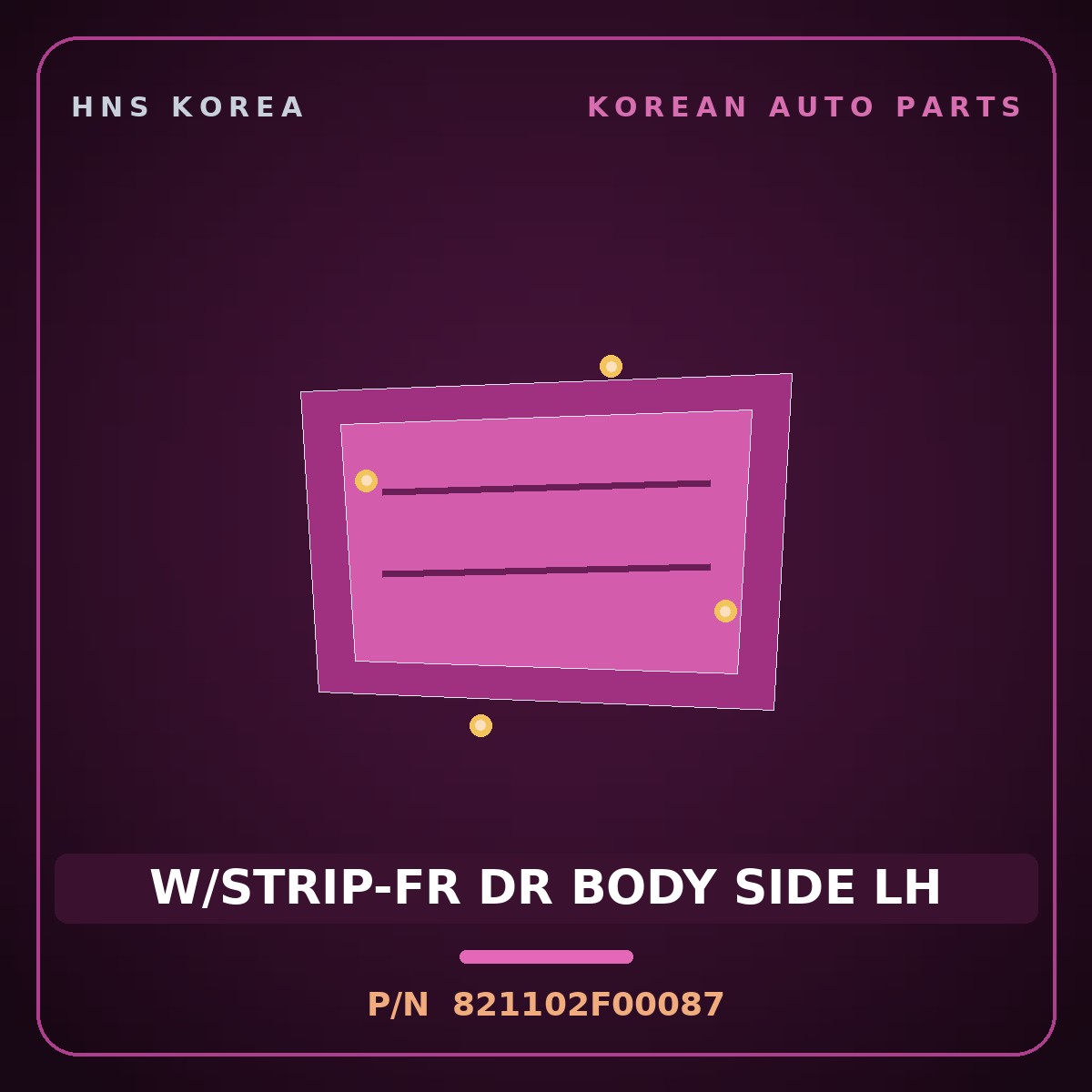 Genuine Mobis W/STRIP-FR DR BODY SIDE LH 821102F00087 for Cerato 2006 HNS Parts Korea