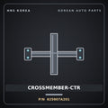 Genuine Mobis CROSSMEMBER-CTR 625907A201 for Power Truck 2010 HNS Parts Korea