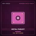 Genuine Mobis METAL-THRUST 4577723000 for Accent 2003 HNS Parts Korea