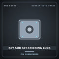 Genuine Mobis KEY SUB SET-STEERING LOCK 819002WK00 for Maxcruz 2012 HNS Parts Korea