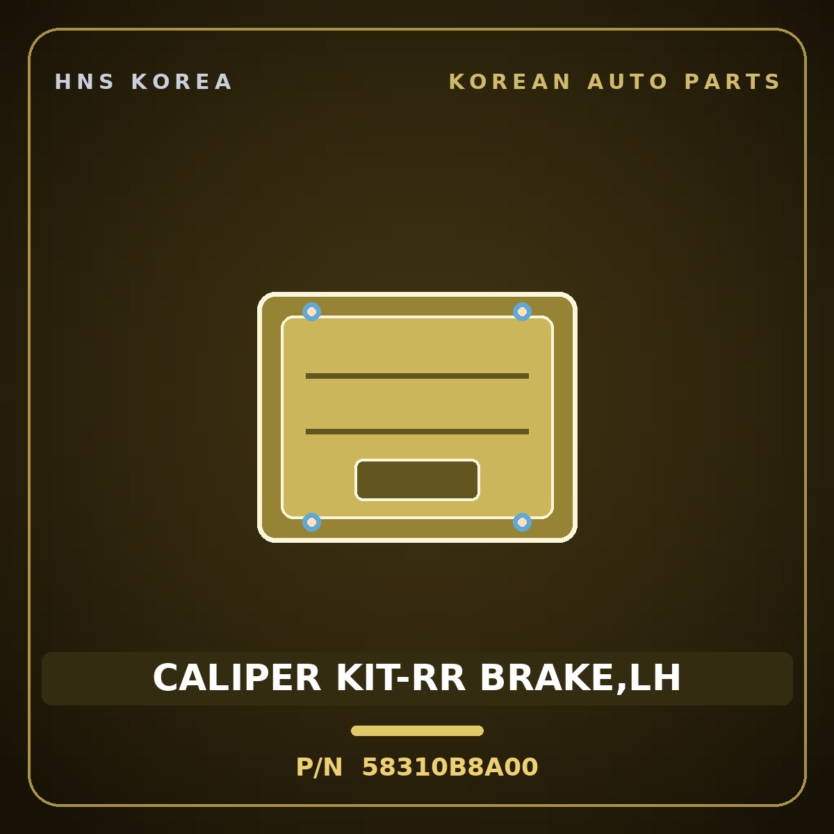 Genuine Mobis CALIPER KIT-RR BRAKE,LH 58310B8A00 for Maxcruz 2016 HNS Parts Korea