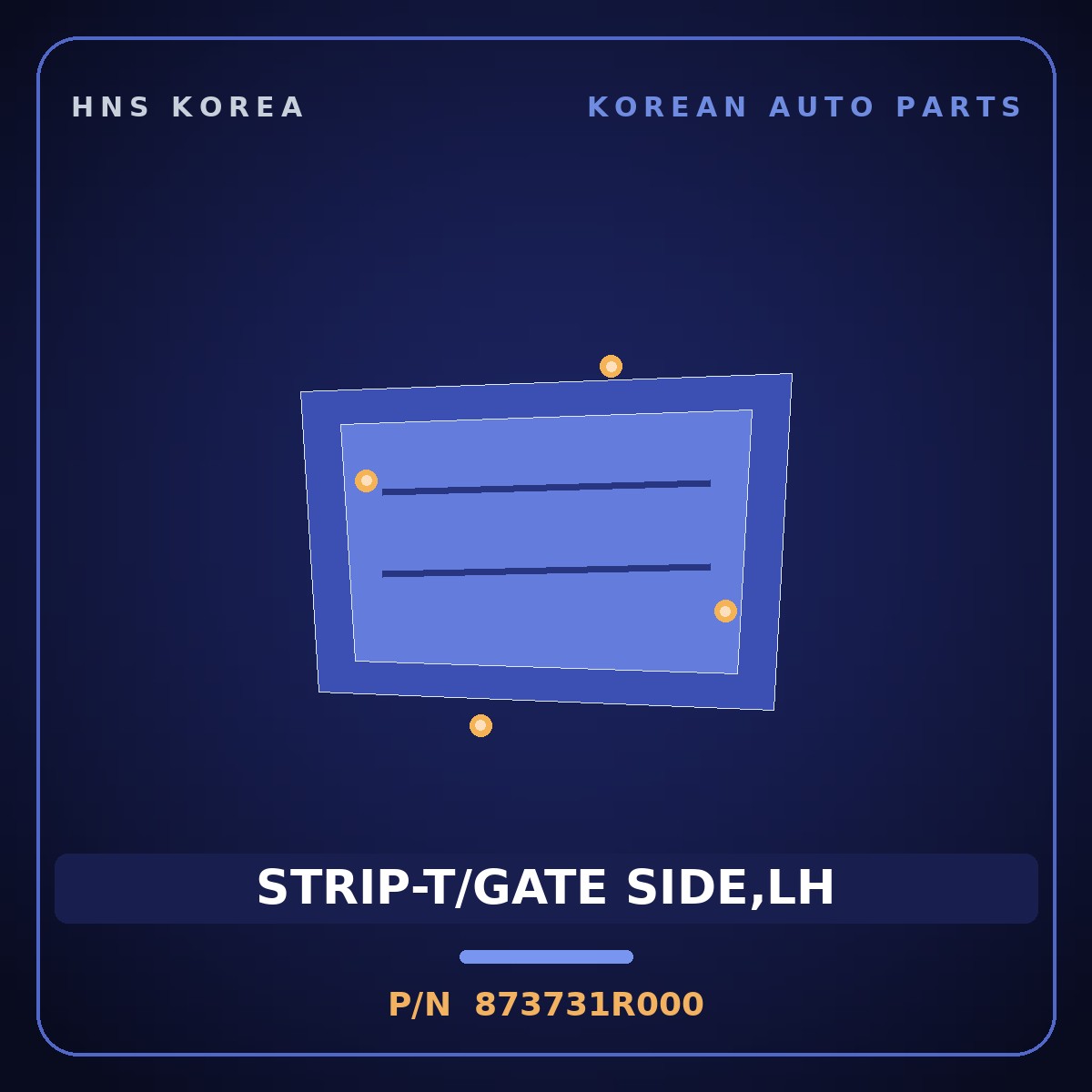 Genuine Mobis STRIP-T/GATE SIDE,LH 873731R000 for Accent 2011 HNS Parts Korea