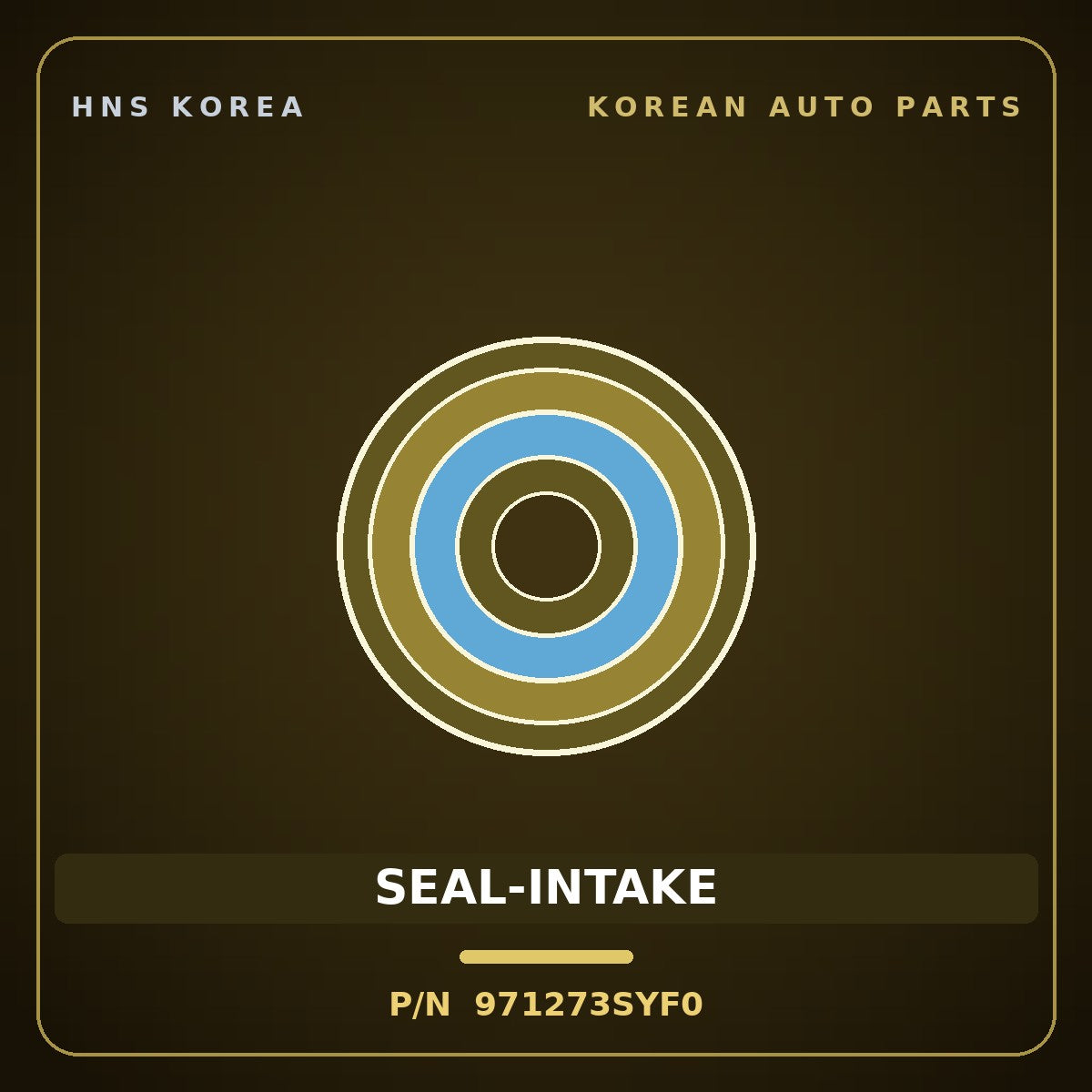 Genuine Mobis SEAL-INTAKE 971273SYF0 for Sonata 2010 HNS Parts Korea