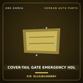 Genuine Mobis COVER-TAIL GATE EMERGENCY HDL 81232B1000RRY for G80 2014 HNS Parts Korea