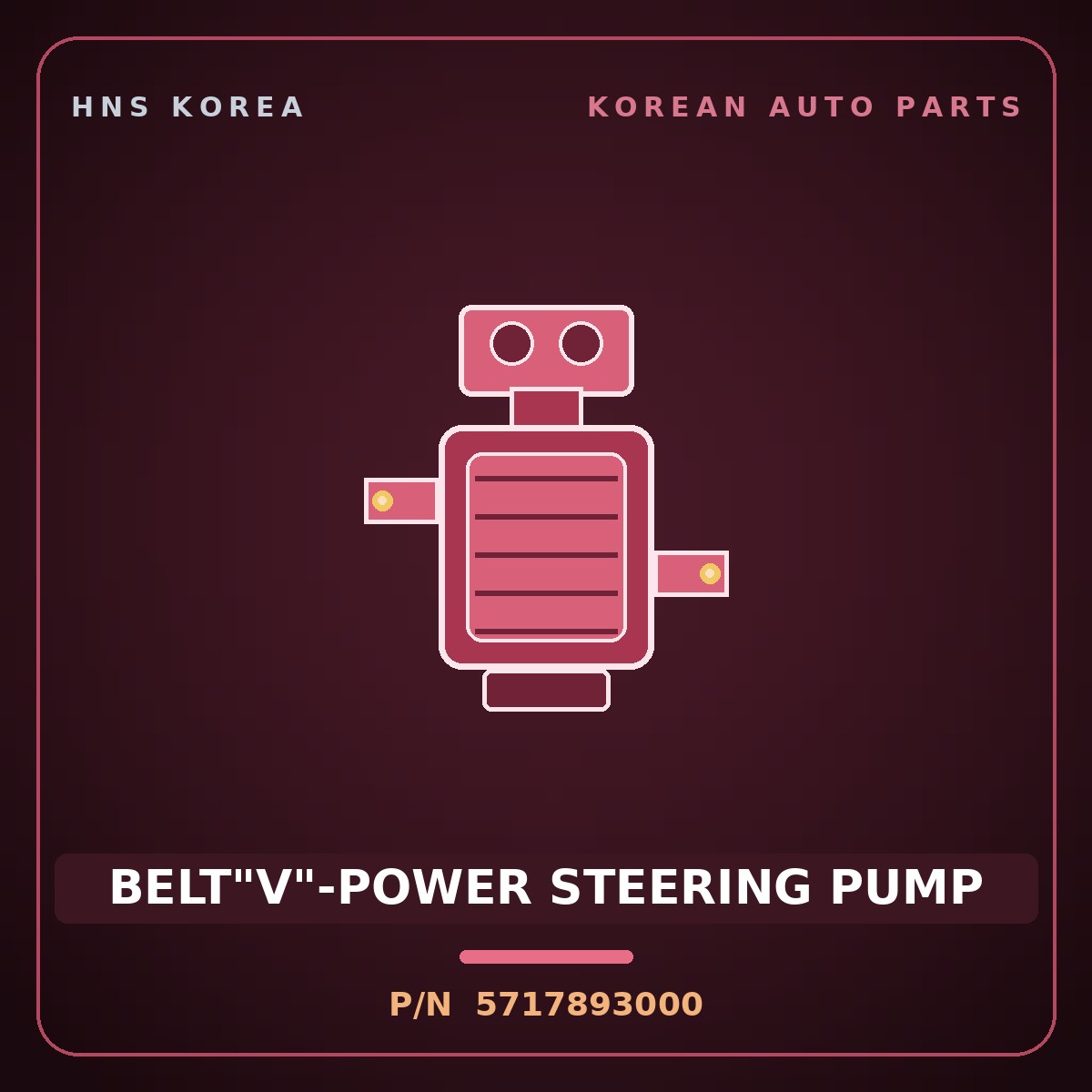 Genuine Mobis BELT"V"-POWER STEERING PUMP 5717893000 for 5-Ton Truck 1997 HNS Parts Korea