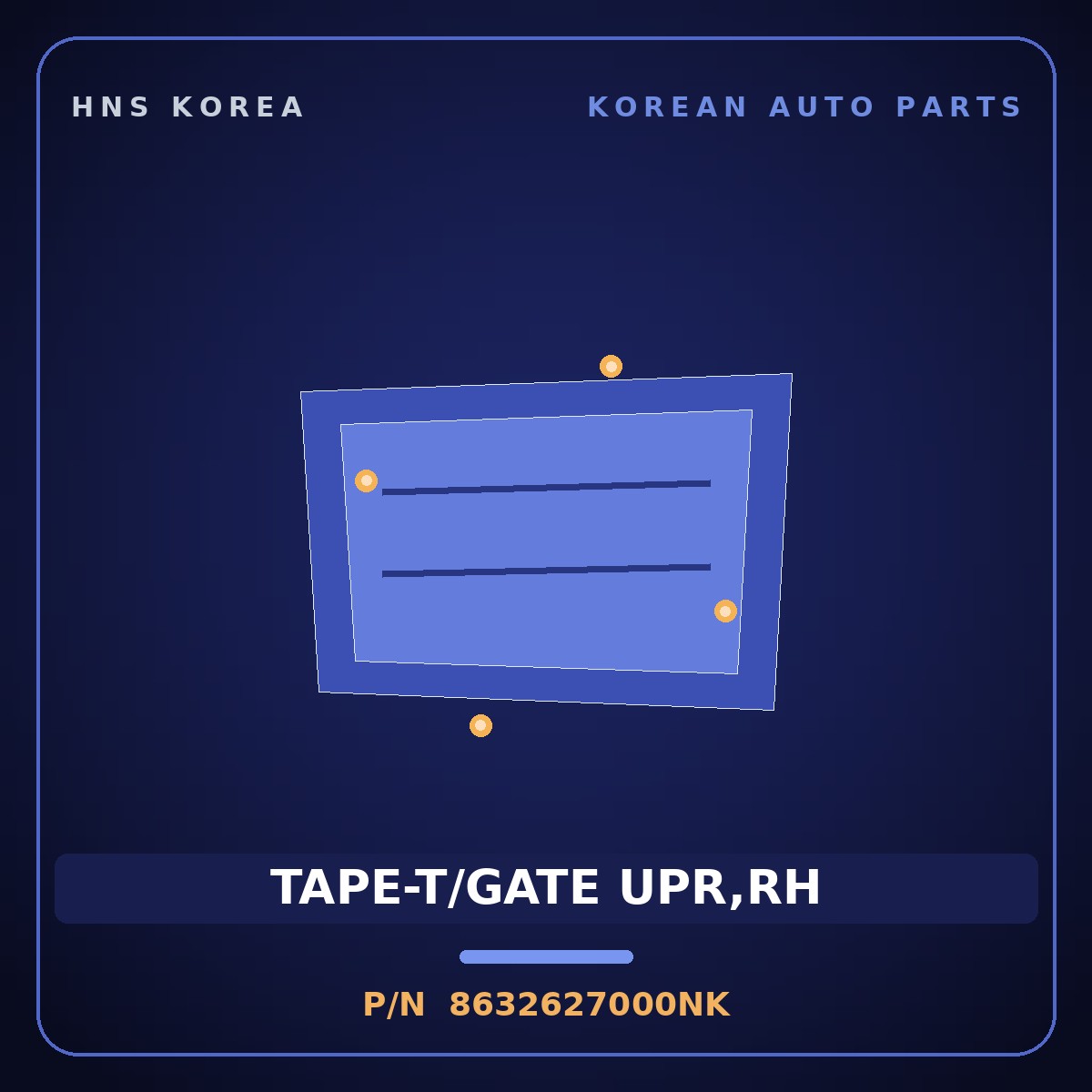 Genuine Mobis TAPE-T/GATE UPR,RH 8632627000NK for Tiburon 1997 HNS Parts Korea