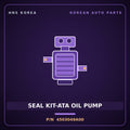 Genuine Mobis SEAL KIT-ATA OIL PUMP 4503049A00 for Mohave 2007 HNS Parts Korea