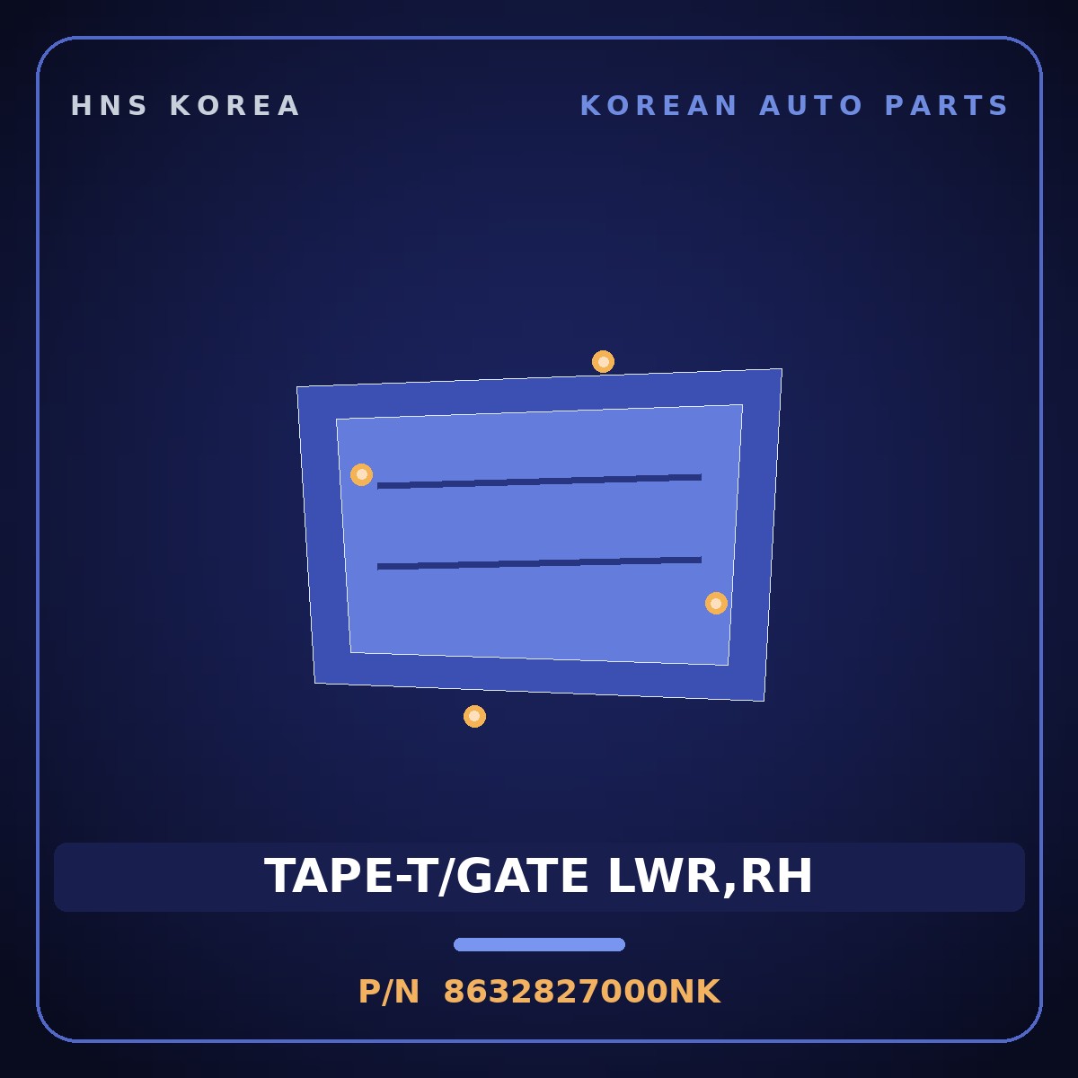 Genuine Mobis TAPE-T/GATE LWR,RH 8632827000NK for Tiburon 1997 HNS Parts Korea
