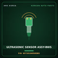 Genuine Mobis ULTRASONIC SENSOR ASSY-BWS 957201W050DBS for Pride 2015 HNS Parts Korea