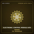 Genuine Mobis ELECTRONIC CONTROL MODULE-ATA 954404D100 for Bongo 2006 HNS Parts Korea