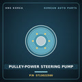 Genuine Mobis PULLEY-POWER STEERING PUMP 5713022500 for Elantra 1996 HNS Parts Korea