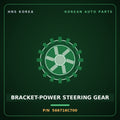 Genuine Mobis BRACKET-POWER STEERING GEAR 566716C700 for Mega Truck 2008 HNS Parts Korea