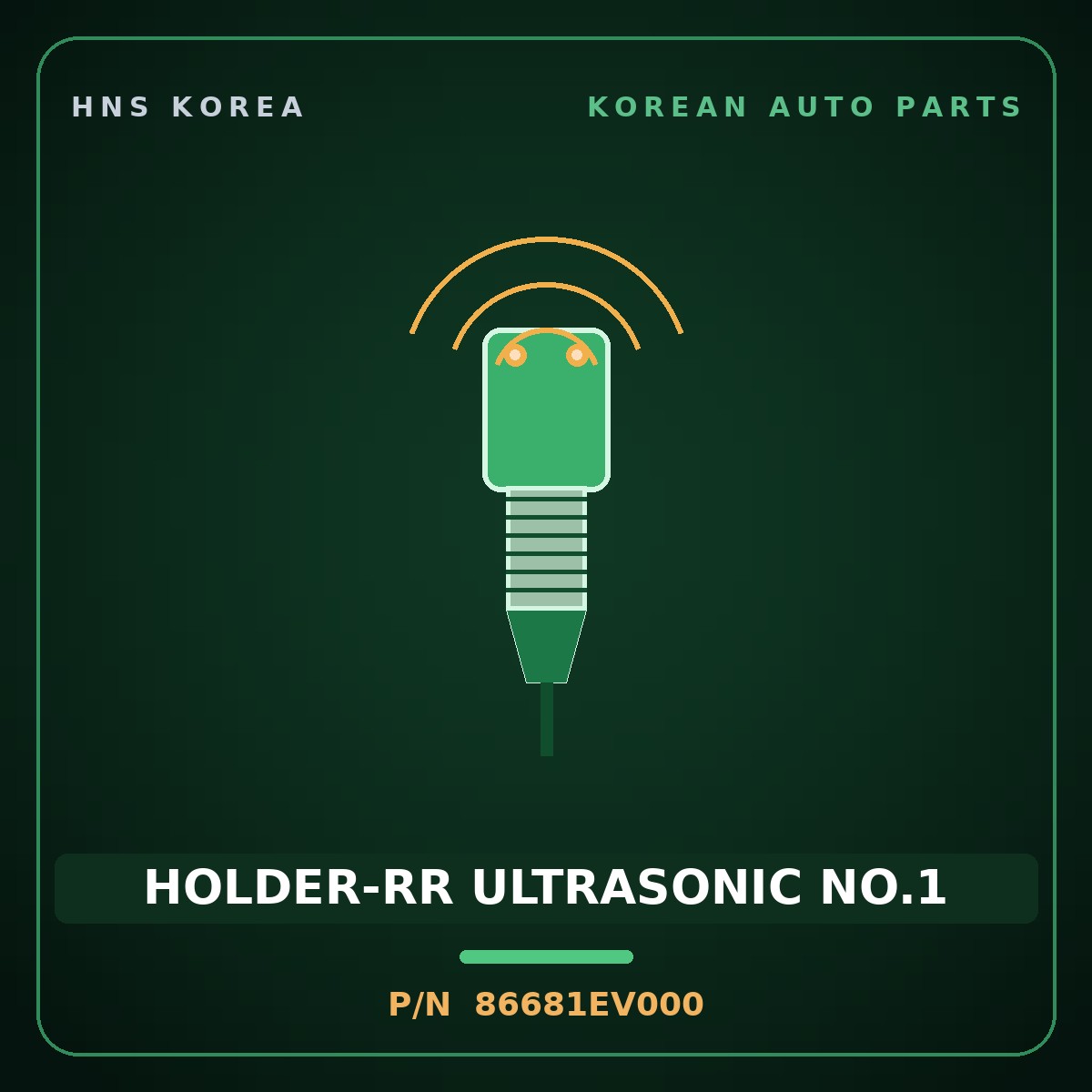 Genuine Mobis HOLDER-RR ULTRASONIC NO.1 86681EV000 for EV3 2024 HNS Parts Korea