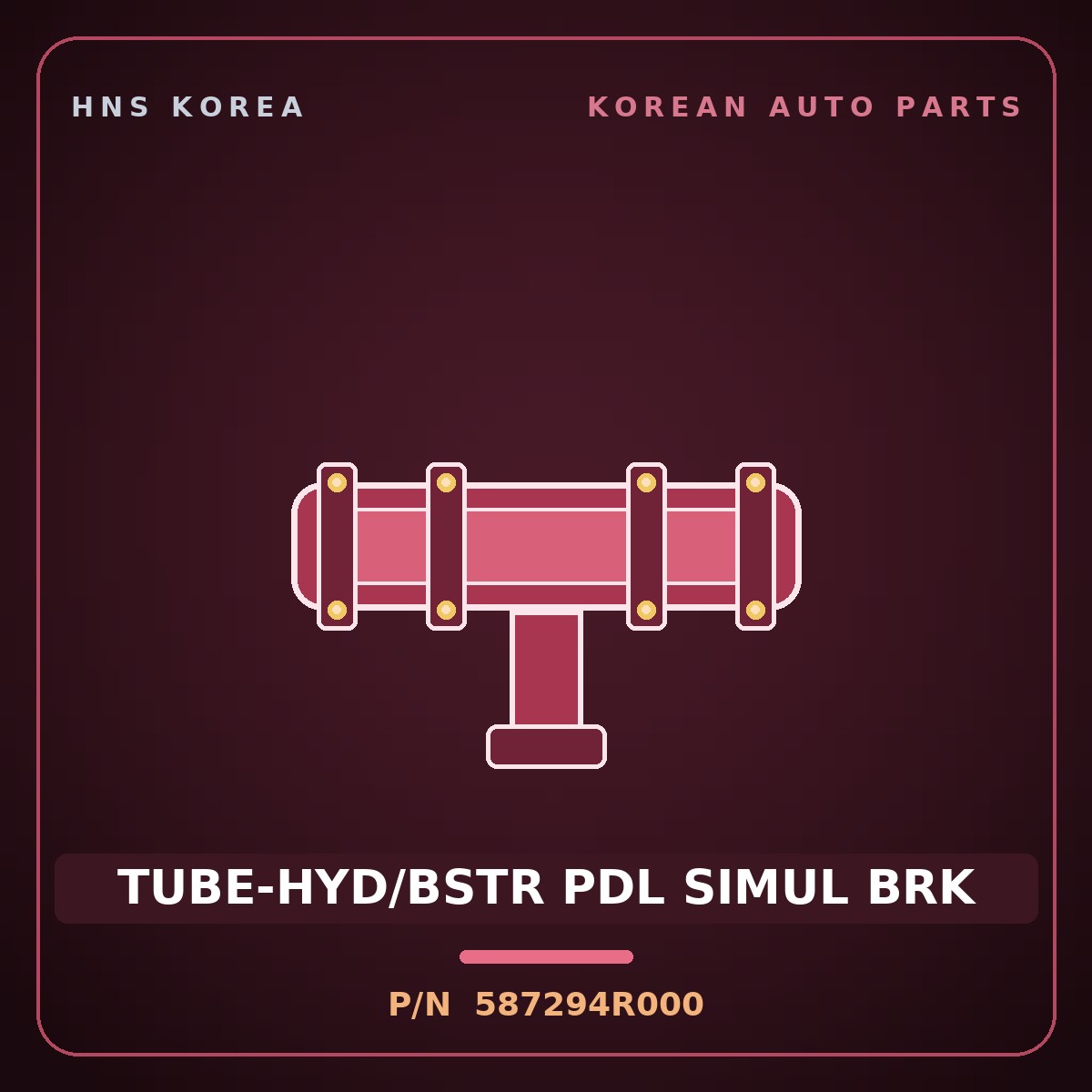 Genuine Mobis TUBE-HYD/BSTR PDL SIMUL BRK 587294R000 for K5 2011 HNS Parts Korea