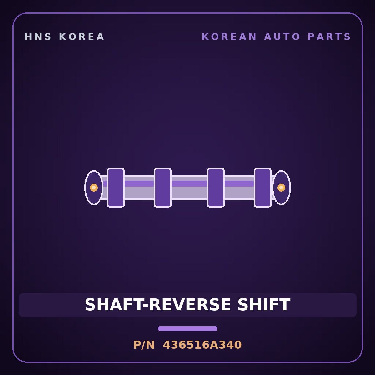 Genuine Mobis SHAFT-REVERSE SHIFT 436516A340 for 5-Ton Truck 1997 HNS Parts Korea