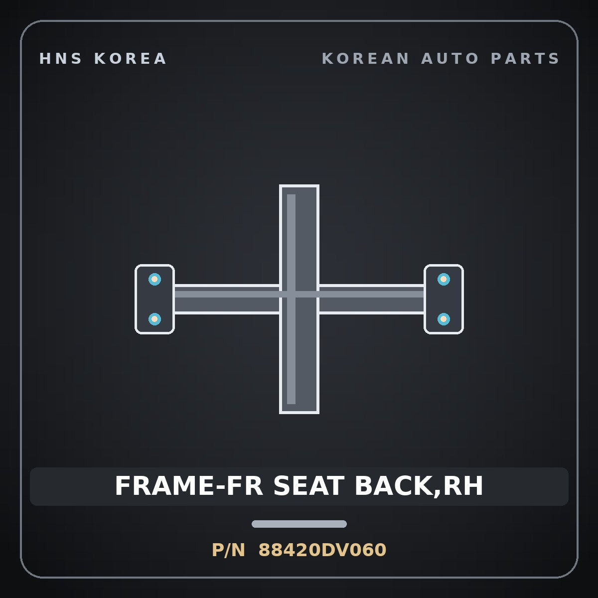 Genuine Mobis FRAME-FR SEAT BACK,RH 88420DV060 for Tasman 2024 HNS Parts Korea