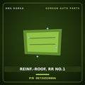 Genuine Mobis REINF.-ROOF, RR NO.1 0K72G52660A for Bongo 1996 HNS Parts Korea