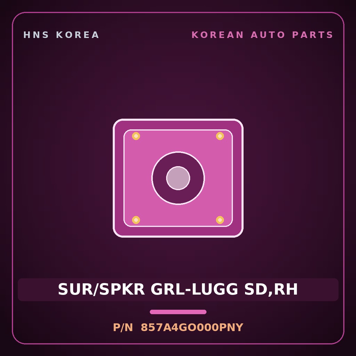 Genuine Mobis SUR/SPKR GRL-LUGG SD,RH 857A4GO000PNY for IONIQ 2024 HNS Parts Korea
