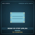Genuine Mobis REINF-FR STEP UPR,RH 652883T000 for Equus 2011 HNS Parts Korea