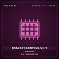 Genuine Mobis BRACKET-CONTROL UNIT 29629D4100 for K5 2016 HNS Parts Korea