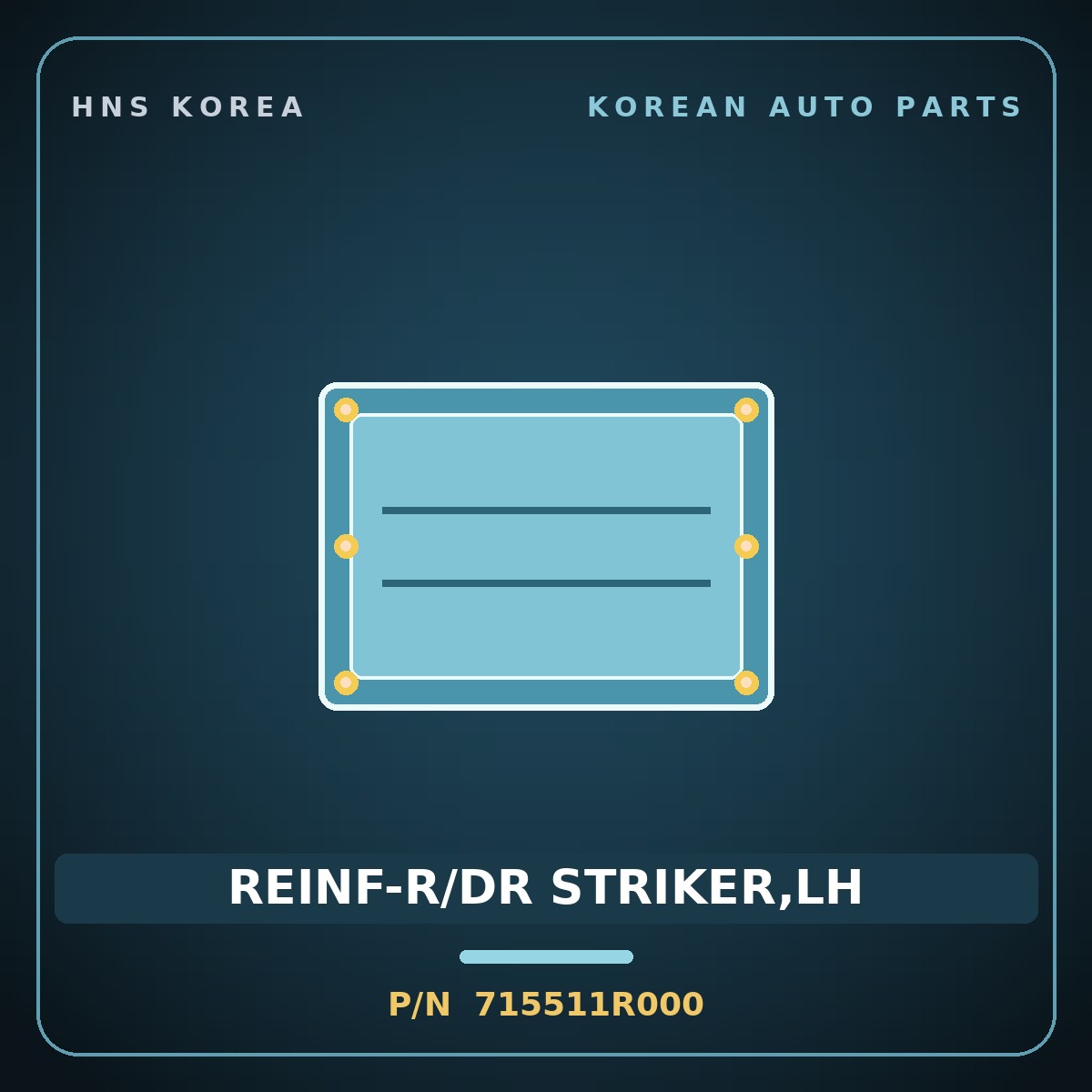 Genuine Mobis REINF-R/DR STRIKER,LH 715511R000 for Accent 2011 HNS Parts Korea