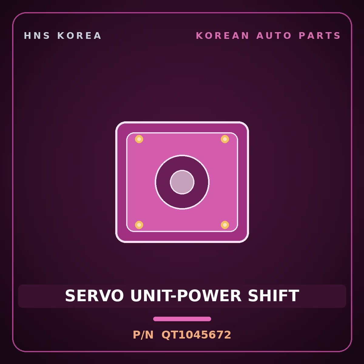 Genuine Mobis SERVO UNIT-POWER SHIFT QT1045672 for Aero City 2003 HNS Parts Korea