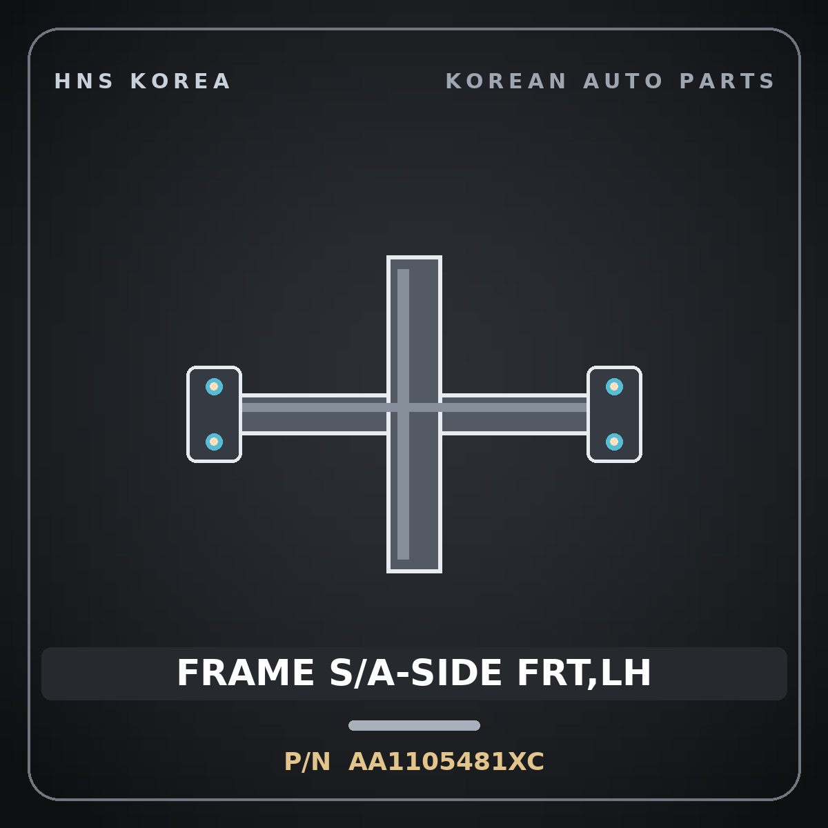 Genuine Mobis FRAME S/A-SIDE FRT,LH AA1105481XC for Towner 2000 HNS Parts Korea