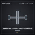 Genuine Mobis FRAME-HATCH INNER TRIM - 7.84E+305  for Express 2019 HNS Parts Korea