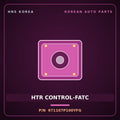 Genuine Mobis HTR CONTROL-FATC 971107P100YFG for Trago 2013 HNS Parts Korea