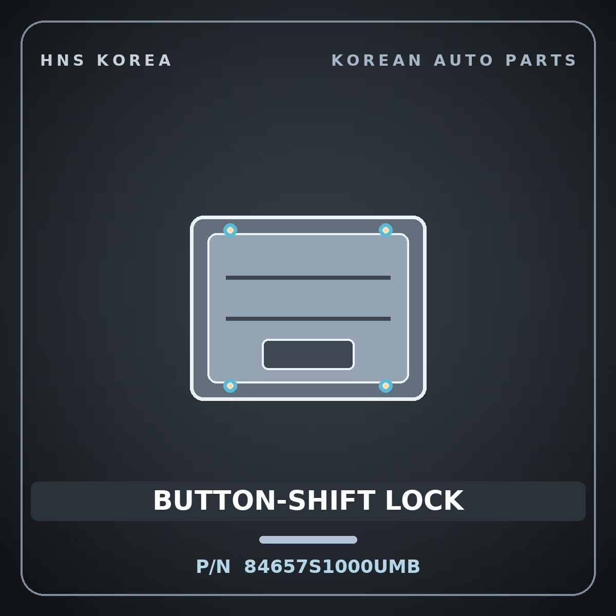 Genuine Mobis BUTTON-SHIFT LOCK 84657S1000UMB for Santa Fe 2018 HNS Parts Korea