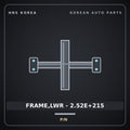 Genuine Mobis FRAME,LWR - 2.52E+215  for Elec City 2019 HNS Parts Korea