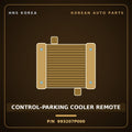 Genuine Mobis CONTROL-PARKING COOLER REMOTE 993207P000 for Pavise 2013 HNS Parts Korea