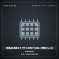Genuine Mobis BRACKET-T/M CONTROL MODULE 954424G630 for Staria 2021 HNS Parts Korea