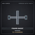 Genuine Mobis FRAME-BASIC 831858D000 for Express 2010 HNS Parts Korea