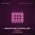 Genuine Mobis BRACKET-SBW CONTROL UNIT 429524G080 for Carnival 2020 HNS Parts Korea
