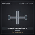 Genuine Mobis RUBBER-SUB FRAME,R. 0HE212889YA for Potentia 1997 HNS Parts Korea