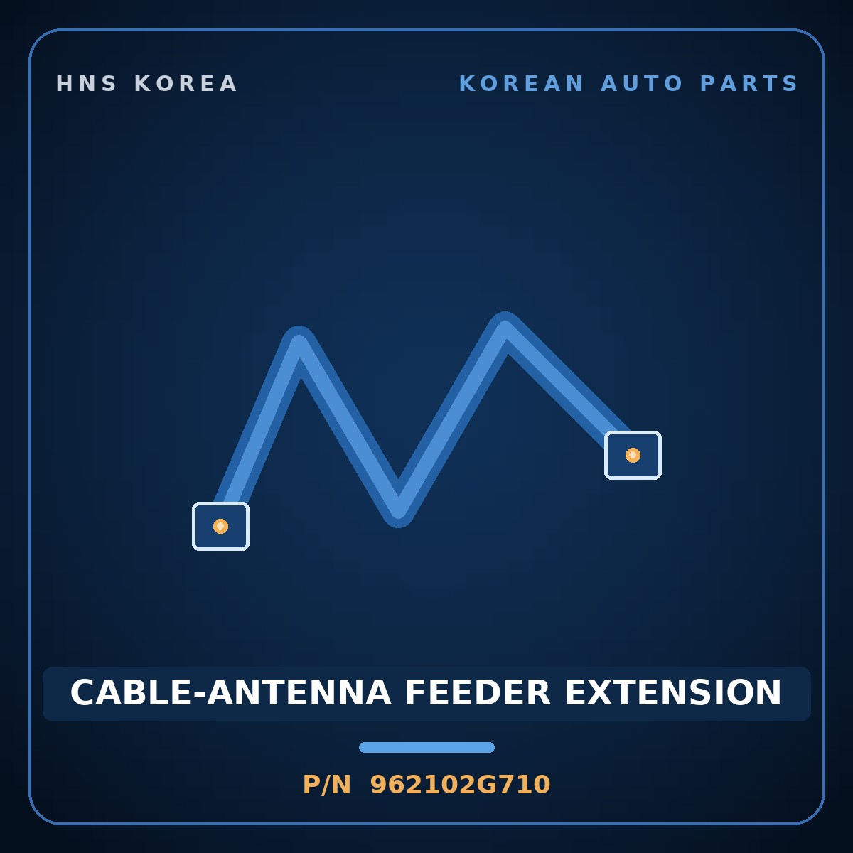 Genuine Mobis CABLE-ANTENNA FEEDER EXTENSION 962102G710 for Lotze 2009 HNS Parts Korea