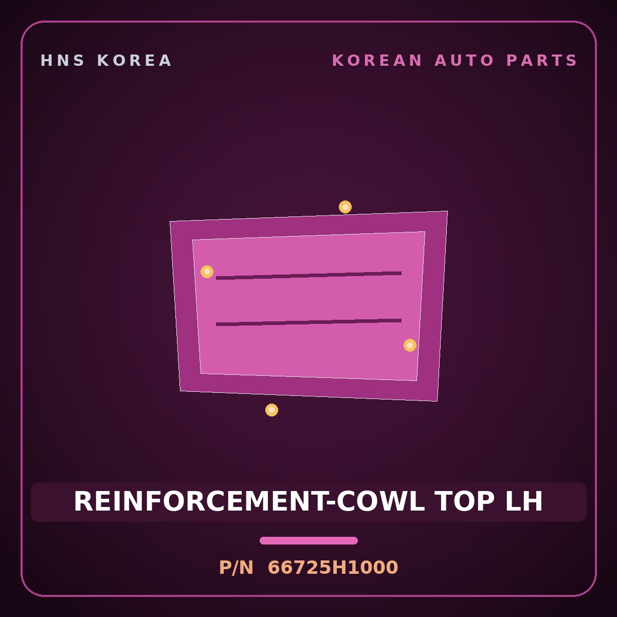 Genuine Mobis REINFORCEMENT-COWL TOP LH 66725H1000 for Terracan 2000 HNS Parts Korea