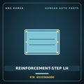 Genuine Mobis REINFORCEMENT-STEP LH 653356A000 for 5-Ton Truck 1997 HNS Parts Korea