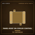 Genuine Mobis PANEL-ROOF ON COOLER CONTROL AA870661A0 for Power Combi 1998 HNS Parts Korea