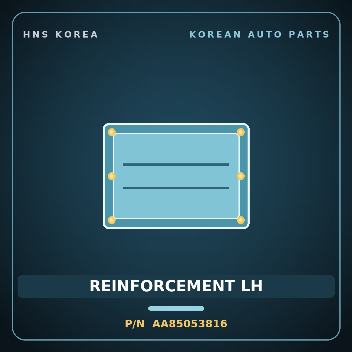 Genuine Mobis REINFORCEMENT LH AA85053816 for Power Combi 1998 HNS Parts Korea