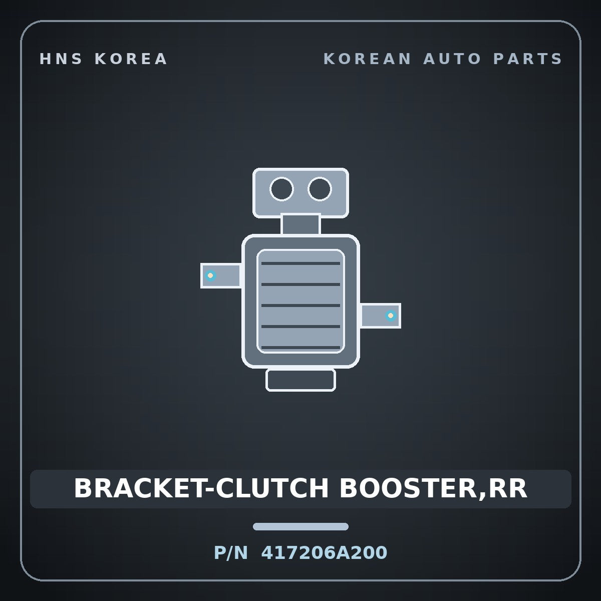 Genuine Mobis BRACKET-CLUTCH BOOSTER,RR 417206A200 for 5-Ton Truck 1995 HNS Parts Korea